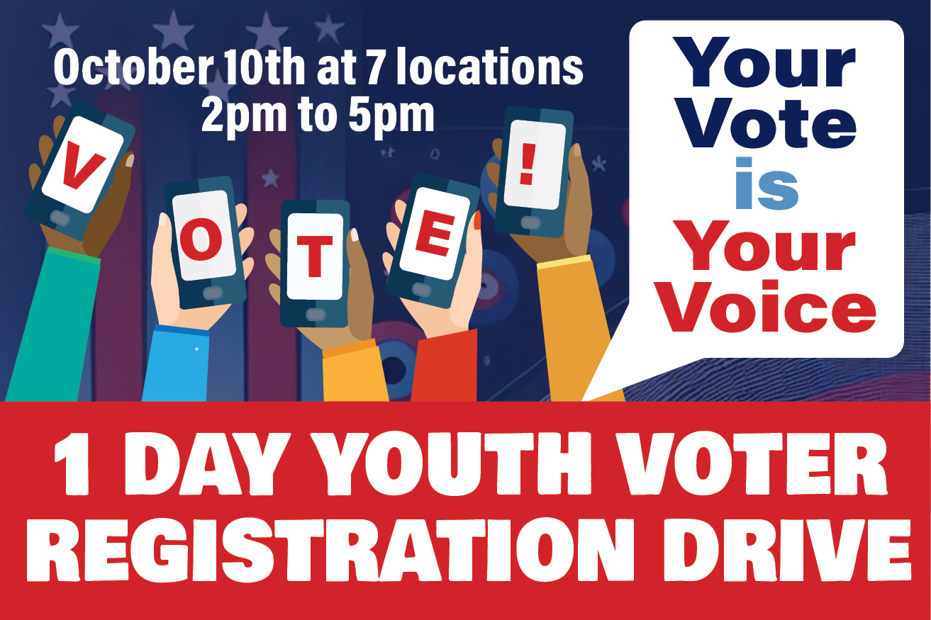 One Day Youth Voter Registration Drive October 10th 